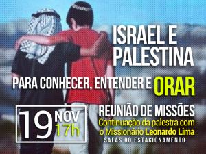 Reunião de Missões – Israel e Palestina